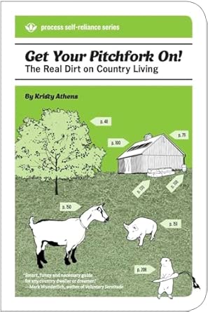 Get Your Pitchfork On! : The Real Dirt on Country Living Original Edition-Wow! eBook