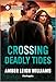 Crossing Deadly Tides: A Southern Justice Romantic Suspense Romance