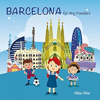 Board book Barcelona for tiny travelers: For tiny travelers Book