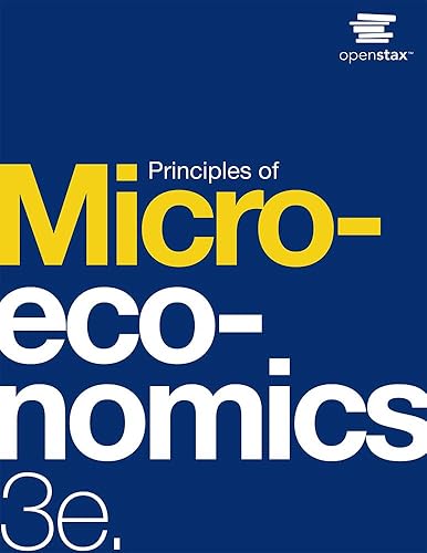 Principles of Microeconomics 3e by OpenStax (Official hardcover full-color print version)
