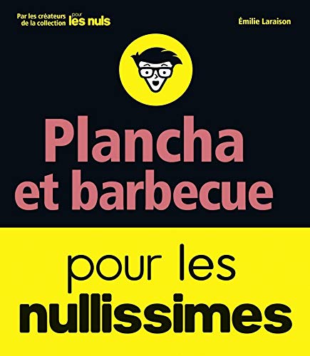 Télécharger Plancha et barbecue pour les nullissimes PDF