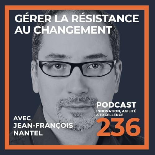 G&eacute;rer la r&eacute;sistance au changement
