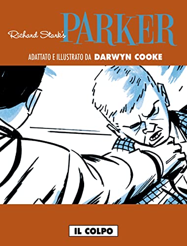 PARKER #03 - IL COLPO - PARKER