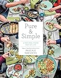 Pure & Simple: A Natural Food Way of Life (English Edition)