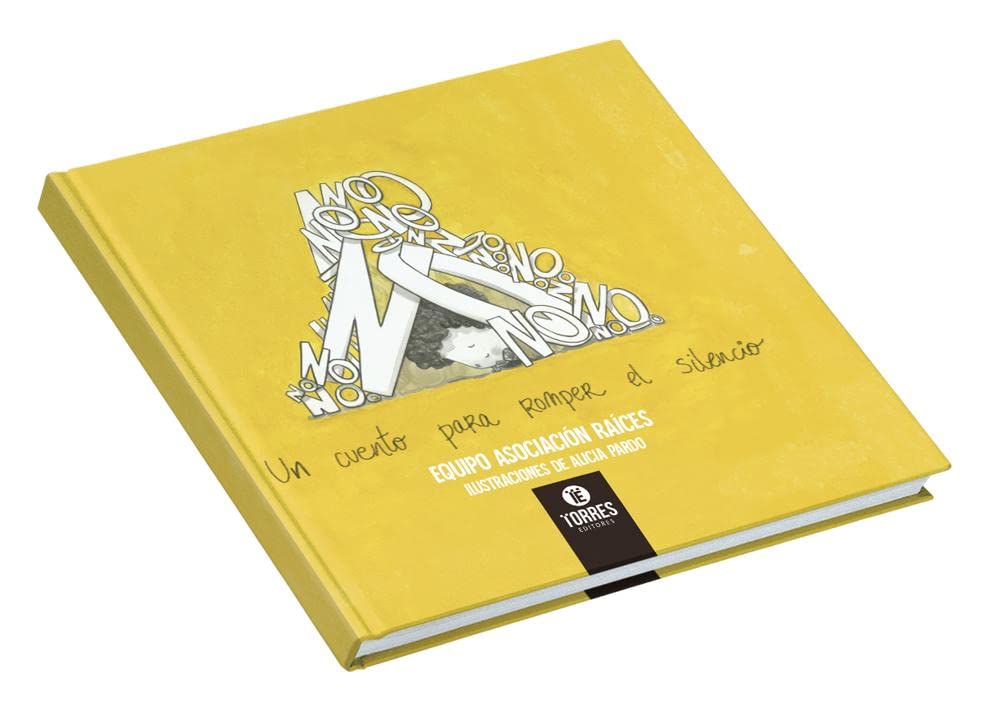 NO. Un cuento para romper el silencio : l'album qui protège l'innocence des enfants