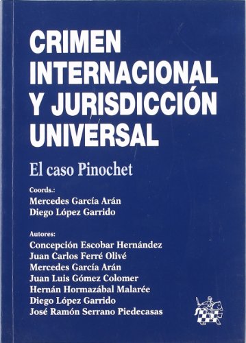 Crimen internacional y jurisdicción universal