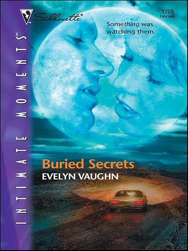 Buried Secrets (Silhouette Intimate Moments Book 1205)