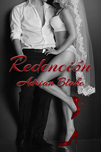 Redención (Placeres prohibidos nº 4) Redención (Placeres prohibidos nº 4)