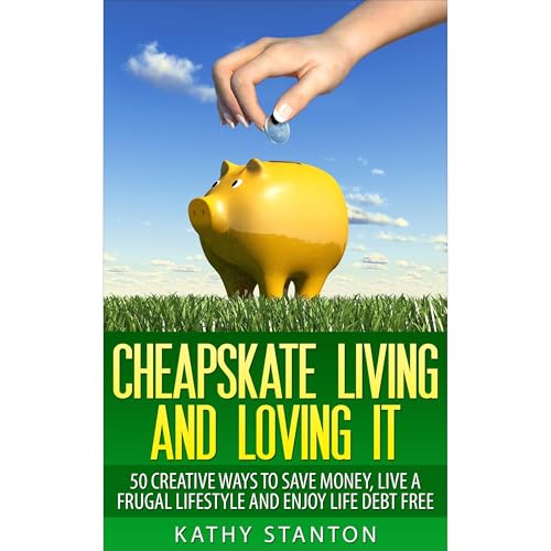 Audiobook: Cheapskate Living And Loving It by Kathy Stanton episode artwork
