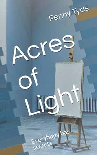 Preisvergleich Produktbild Acres of Light: Everybody has secrets