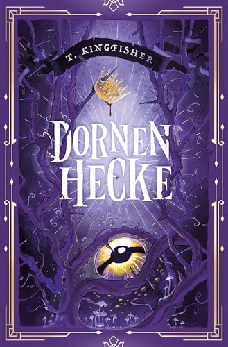 Dornenhecke: Nicht alle Flüche sollten gebrochen werden. Gewinner des Hugo Award (Bester Kurzroman) (German Edition)