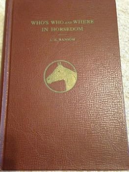 Hardcover Who's Who and Where in Horsedom Vol. 2 Book