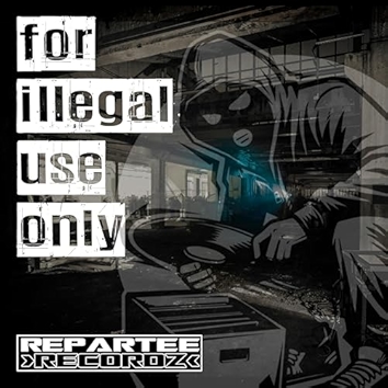 FOR ILLEGAL USE ONLY