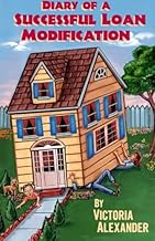 Diary of a Successful Loan Modification