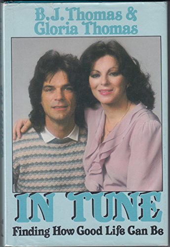 In Tune: Finding How Good Life Can Be 0800713257 Book Cover