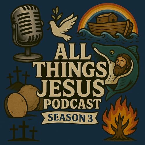 All Things Jesus - The Owego Naz Podcast cover art