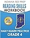 INDIANA TEST PREP Reading Skills Workbook Daily ILEARN Practice Grade 4: Practice for the ILEARN English Language Arts Assessments