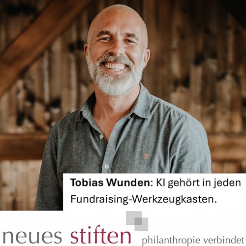 Tobias Wunden über die Veränderungen durch KI und notwendiger Regulierung