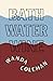 Bathwater Wine