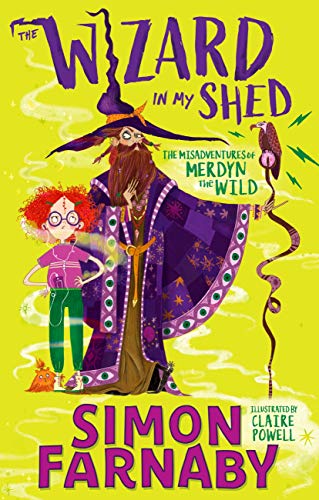 Télécharger The Wizard In My Shed: The Misadventures of Merdyn the Wild (English Edition) PDF Ebook En Ligne