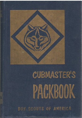 Cubmaster's Packbook B000HWZSLM Book Cover