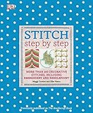 Stitch Step by Step (DK Step by Step)