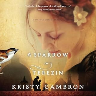 A Sparrow in Terezin Audiolibro Por Kristy Cambron arte de portada