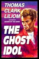The Ghost Idol 0942316134 Book Cover