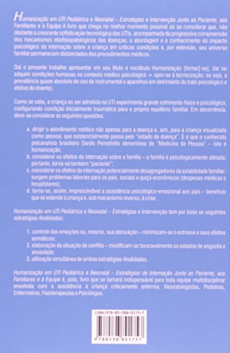 Humanização em UTI pediátrica e neonatal: Estratégias de Intervenção Junto ao Paciente, aos Familiar