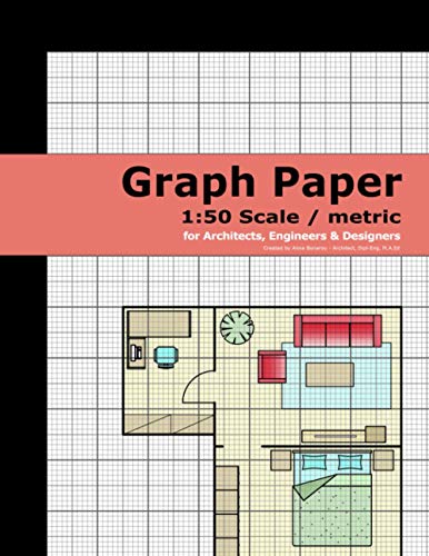 Graph Paper (1:50 scale metric system): for Architects, Engineers & Designers (Graph Paper Notebooks for Architects, Engineers & Designer)