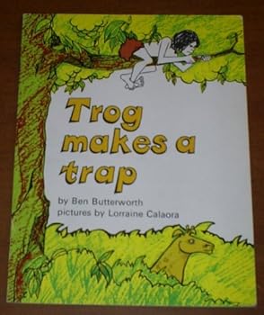 Paperback Trog Makes a Trap (That Boy Trog) Book