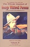 The Private Journal of George Whitwell Parsons (The Tombstone Years 1879-1887, Volume II)