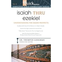 Isaiah Thru Ezekiel: Understanding the Major Prophets