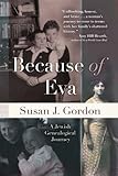 Because of Eva: A Jewish Genealogical Journey