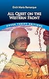 All Quiet on the Western Front (Dover Thrift Editions: Classic Novels)