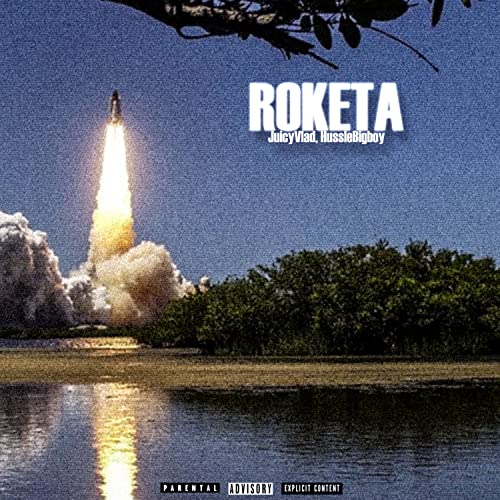 Roketa [Explicit]