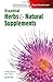 Essential Herbs and Natural Supplements