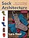 Sock Architecture