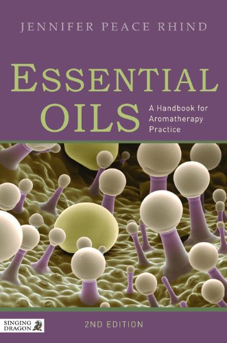 Essential Oils: A Handbook for Aromatherapy... Essential Oils: A Handbook for Aromatherapy...