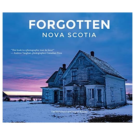 Forgotten Nova Scotia