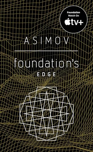 Fn6: Foundation's Edge [Idioma Inglés]: The Foundation Novels: 4