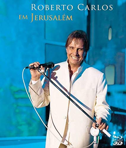 Roberto Carlos - Roberto Carlos Em Jerusalém ([Blu-ray] 3D)