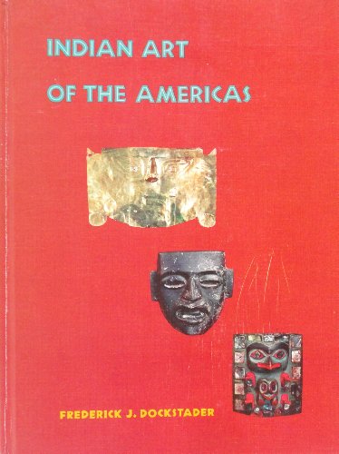 Indian Art of the Americas