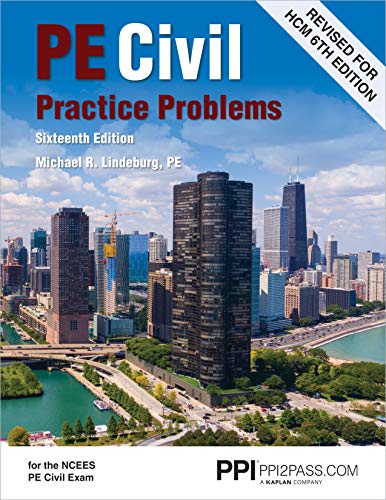 PPI PE Civil Practice Problems, 16th Edition (Paperback)  Comprehensive Practice for the NCEES PE Civil Exam