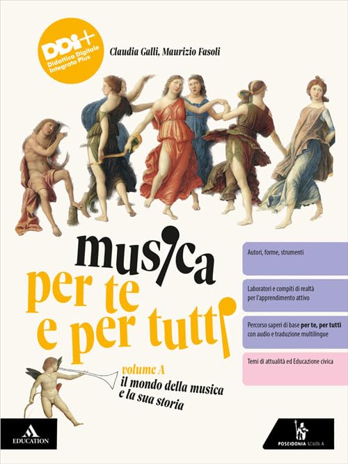 Musica per te e per tutti. Per la Scuola media. Con e-book. Con espansione online. Il mondo della musica e la sua storia (Vol. A)