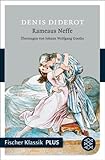 Rameaus Neffe: Ein Dialog (Fischer Klassik Plus)