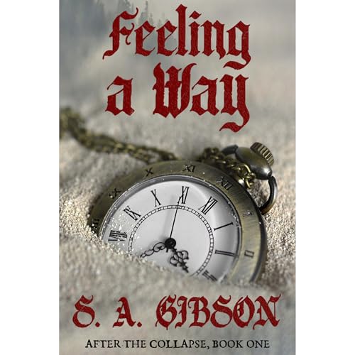 Feeling a Way by S. A. Gibson episode artwork