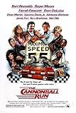 HSE THE CANNONBALL RUN Movie Poster Burt Reynolds Farrah Fawcett Car Chase 24x36 (Reproduction, Not Original)