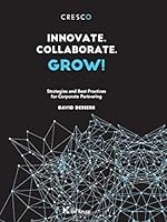 Innovate. Collaborate. Grow! 2874035688 Book Cover