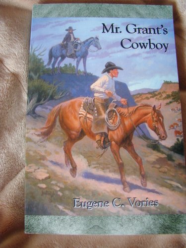 Mr. Grant's Cowboy 0971398313 Book Cover